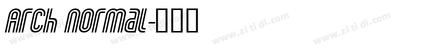 Arch Normal字体转换